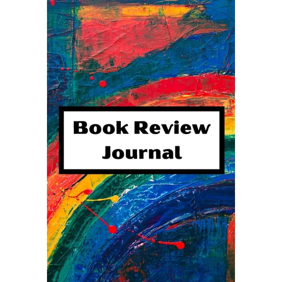 Book Review Log : reading log book to write reviews and immortalize your favorite books 6 x 9 with 105 pages Book review for book lovers Cover Matte (Paperback)