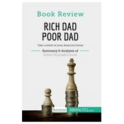 Book Review Rich Dad Poor Dad by Robert Kiyosaki Take control of your financial future, Paperback