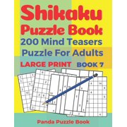 Shikaku Puzzle Book - 200 Mind Teasers Puzzle For Adults - Large Print - Book 7 Logic Games For Adults - Brain Games Book For Adults Paperback 1690912103 9781690912101 Panda Puzzle Book