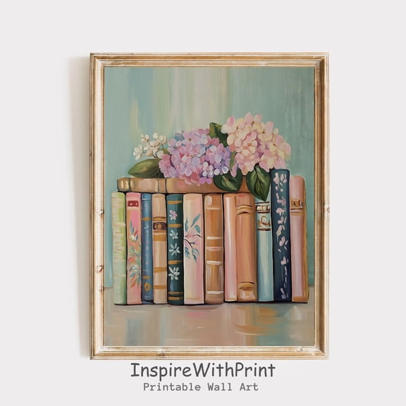 Book Stack Art, Books and Hydrangea Flowers Poster Rustic Spring Art Poster Bookish Wall Art Printable Hydrangea Poster Pastel Wall Decor, Size 8x12 UNFFRAMED F03.1.6l401