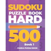 Book Sudoku Puzzle Book Hard 500 - Book 1 Mind Games For Adults - Logic Games Adults - Brain Games Sudoku, Book 1, Paperback