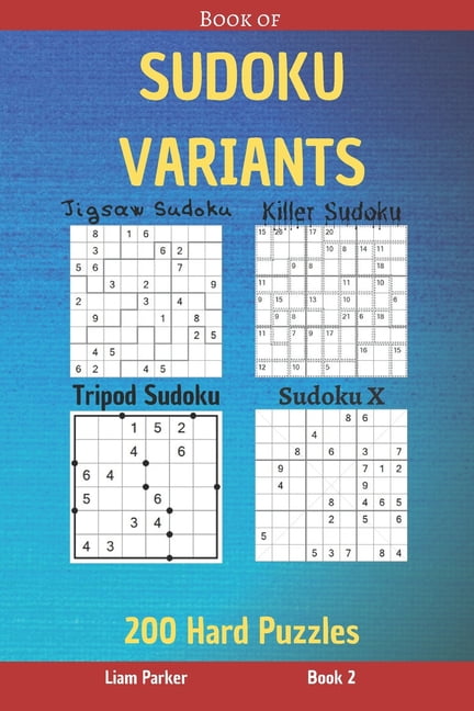 Book of Sudoku Variants Book of Sudoku Variants - Jigsaw Sudoku, Killer ...