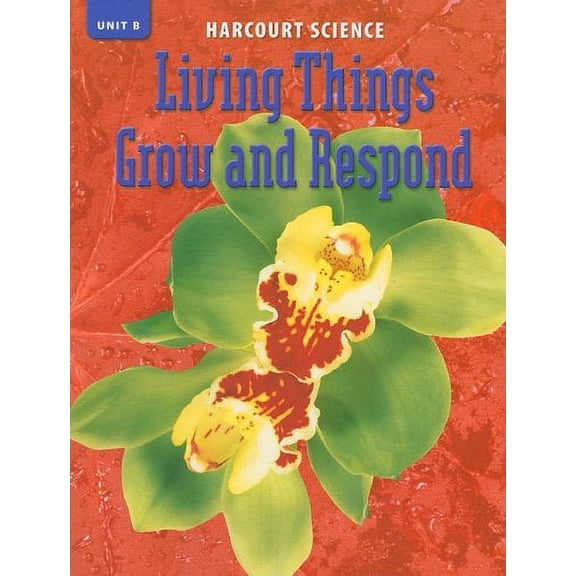Book Title: Harcourt Science Unit Books Unit B
