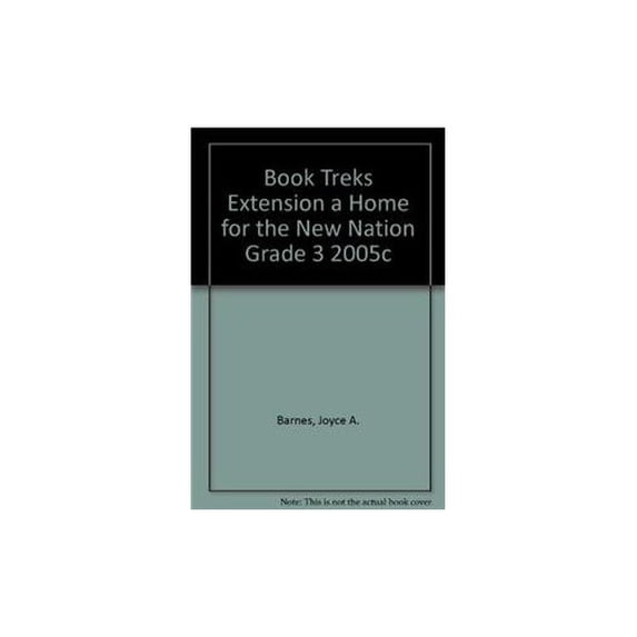 Pre-Owned Book Treks Extension a Home for the New Nation Grade 3 2005c Paperback