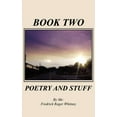 thumbnail image 1 of Book Two : Poetry and Stuff, 1 of 1