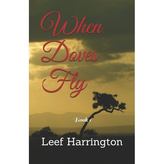When Doves Fly