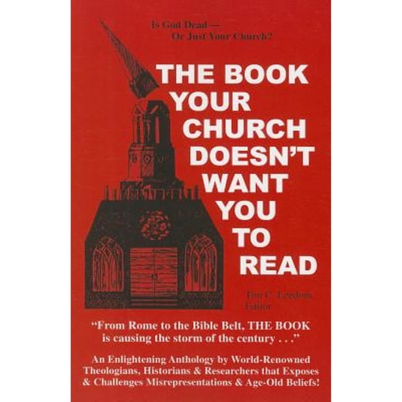 The Book Your Church Doesn't Want You to Read (Paperback) by Tim C Leedom