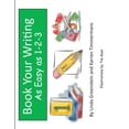 thumbnail image 1 of Book Your Writing, (Paperback), 1 of 1