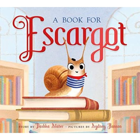 Pre-Owned A Book for Escargot (Hardcover) 0374312869 9780374312862