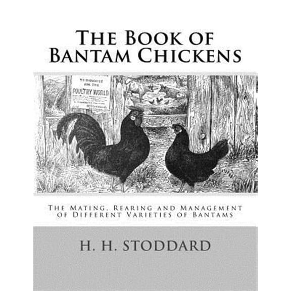 The Book of Bantam Chickens (Paperback)