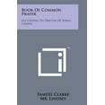 thumbnail image 1 of Book of Common Prayer : According to the Use of Kings Chapel, 1 of 1