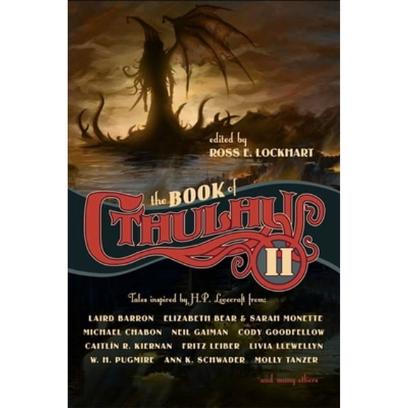 Pre-Owned The Book of Cthulhu II (Paperback 9781597804356) by Ross E Lockhart