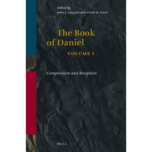 Book of Daniel, Volume 1 Composition and Reception, (Paperback)