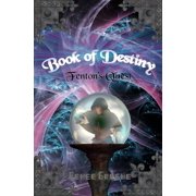 Book of Destiny Fentons Quest, Paperback