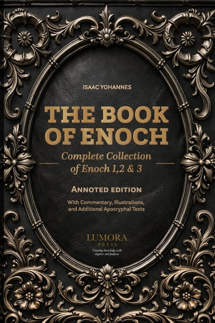 The Book of Enoch: Complete Collection of Enoch 1, 2 & 3