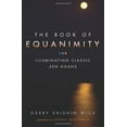 thumbnail image 1 of Pre-Owned The Book of Equanimity: Illuminating Classic Zen Koans, 9780861713875, 0861713877, Paperback,, 1 of 1