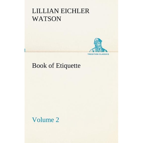 Book of Etiquette, Volume 2