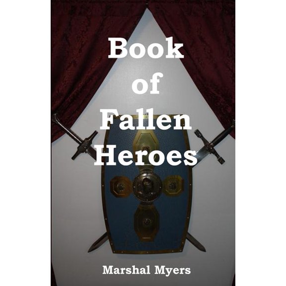 Book of Fallen Heroes (Paperback)