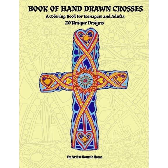 Book of Freehand Cross Designs: Coloring book, (Paperback)