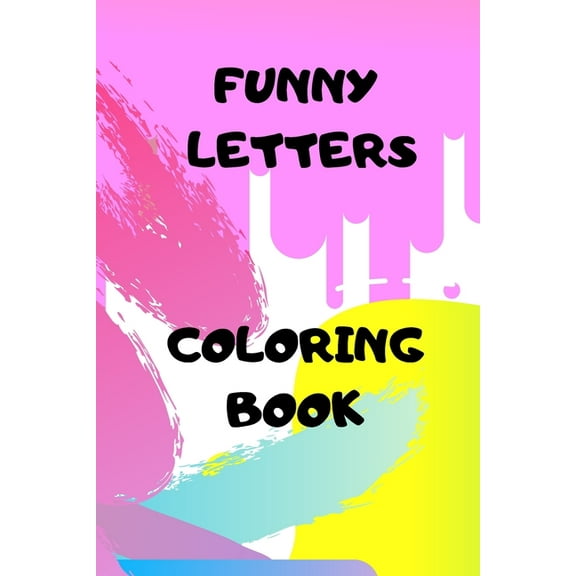 Book of Funny Letters: Write Draw Have Fun (Paperback)