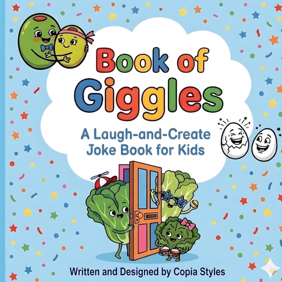 Book of Giggles: A Laugh-and-Create Joke Book for Kids, (Paperback)