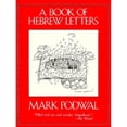 thumbnail image 1 of Pre-Owned Book of Hebrew Letters (Hardcover) 0876683170 9780876683170, 1 of 1