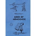thumbnail image 1 of Book of Nonsense (Containing Edward Lear's complete Nonsense Rhymes, Songs, and Stories with the Original Pictures), (Hardcover), 1 of 1