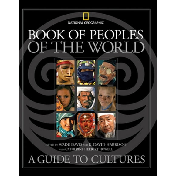 Pre-Owned Book of Peoples the World: A Guide to Cultures  Hardcover Davis, Wade