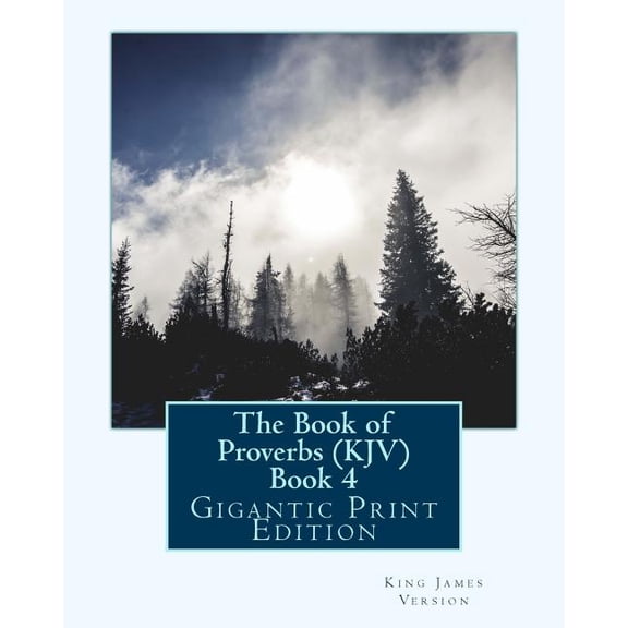 Book of Proverbs : King James Version