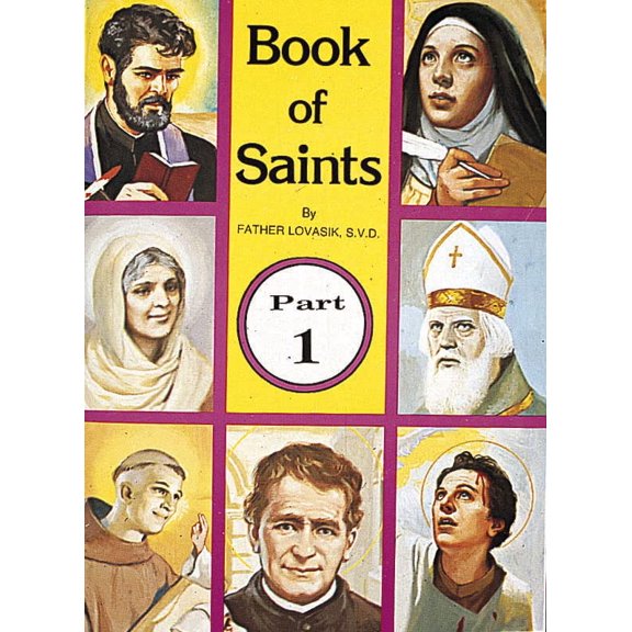 Pre-Owned Book of Saints (Part 1): Super-Heroes of God Volume 1 (Paperback) 0899422950 9780899422954