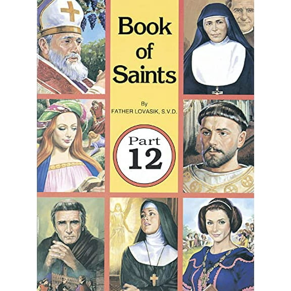 Pre-Owned Book of Saints (Part 12): Super-Heroes of God (Paperback) 0899425151 9780899425153