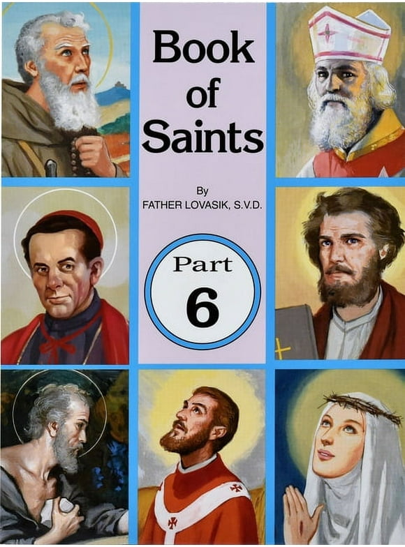 Book of Saints (Part 6) : Super-Heroes of God (Other book format)