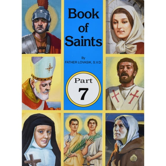 Pre-Owned Book of Saints (Part 7): Super-Heroes of God (Paperback) 0899425003 9780899425009
