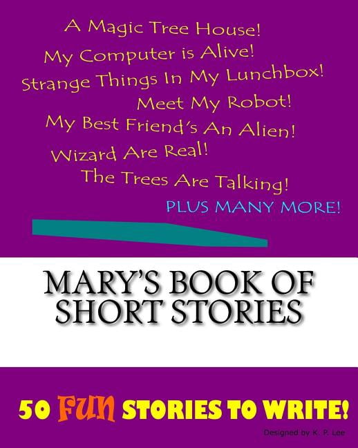 Book of Short Stories Mary's Book Of Short Stories, (Paperback)