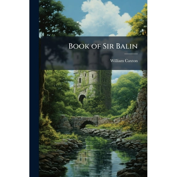 Book of Sir Balin (Paperback)