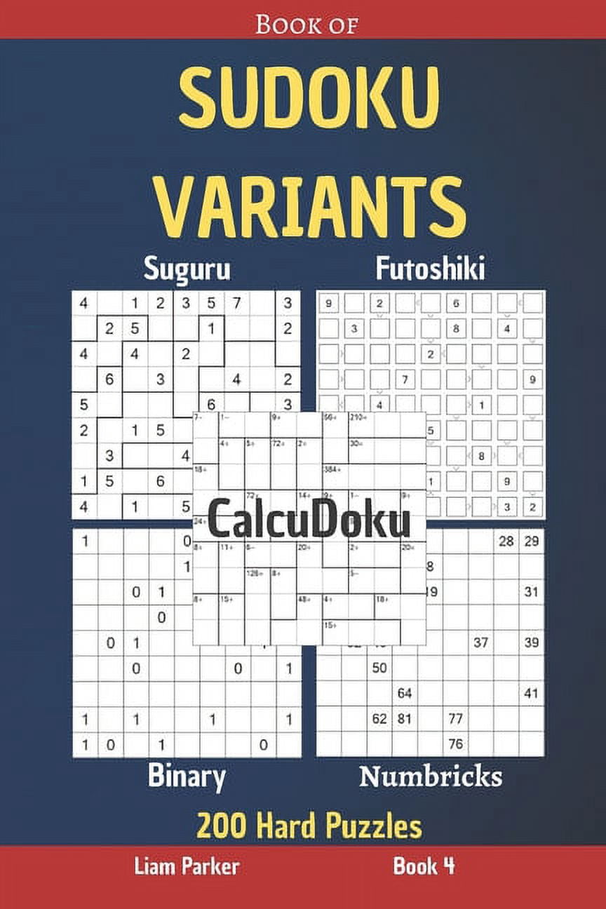 Book of Sudoku Variants Book of Sudoku Variants - Suguru, Futoshiki