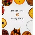 thumbnail image 1 of Pre-Owned Book of Tarts: Form, Function, and Flavor at the City Bakery (Hardcover) 068812254X 9780688122546, 1 of 1