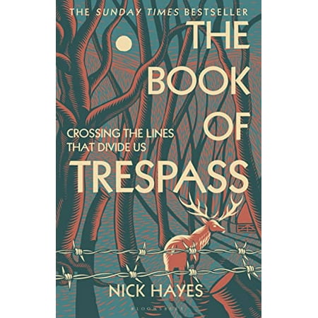 Pre-Owned The Book of Trespass: Crossing the Lines that Divide Us Hardcover
