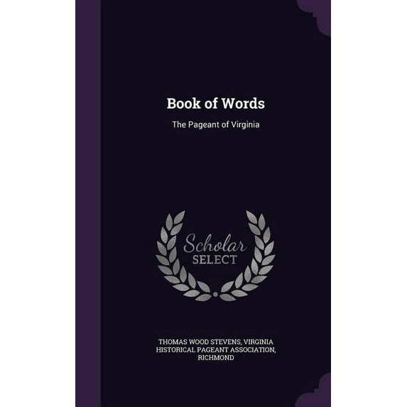 Book of Words : The Pageant of Virginia (Hardcover)
