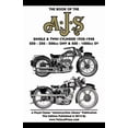 thumbnail image 1 of Book of the Ajs Single &amp; Twin Cylinder 1932-1948, (Paperback), 1 of 1