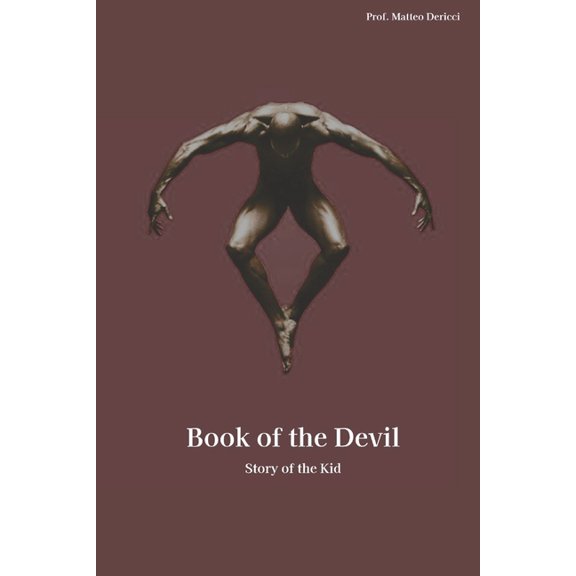 Lost Books of Library of Alexandria Book of the Devil: 1, Book 1, (Paperback)