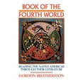 thumbnail image 1 of Pre-Owned Book of the Fourth World: Reading the Native Americas Through Their Literature (Paperback) 0521314933 9780521314930, 1 of 1