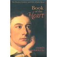 thumbnail image 1 of Pre-Owned Book of the Heart: The Poetics, Letters and Life of John Keats (Paperback) 0940262576 9780940262577, 1 of 1