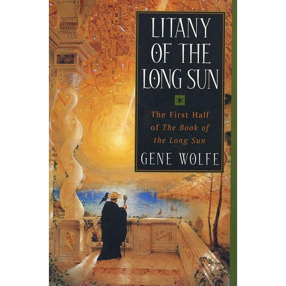 Book of the Long Sun Litany of the Long Sun: The First Half of 'The Book of the Long Sun', Book 5, (Paperback)