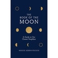 thumbnail image 1 of Pre-Owned The Book of the Moon: A Guide to Our Closest Neighbor (Hardcover) 1419738496 9781419738494, 1 of 1