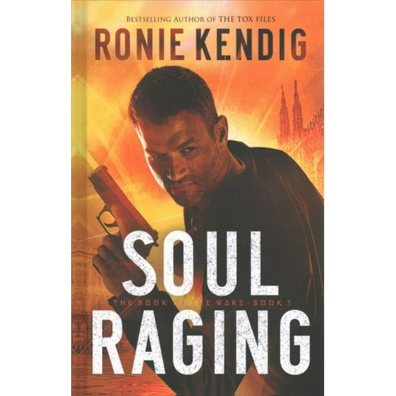 Book of the Wars: Soul Raging (Hardcover)