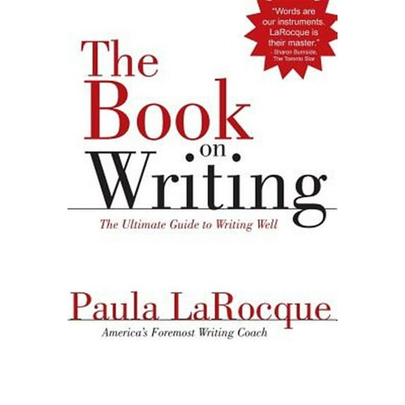 Book on Writing : The Ultimate Guide to Writing Well
