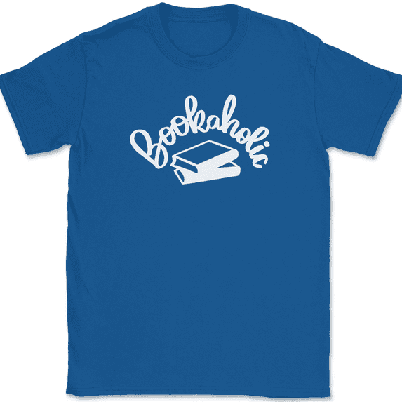 Bookaholic T-Shirt Funny Reading Books Hobby Novel Graphic Text Tee - Royal Blue, L