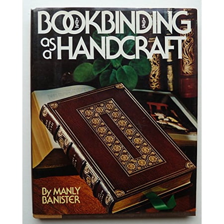 Pre-Owned Bookbinding as a Handcraft (Hardcover) 0517309394 9780517309391