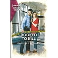 thumbnail image 1 of Pre-Owned Booked to Kill (Mass Market Paperback) 1335738215 9781335738219, 1 of 1